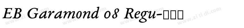 EB Garamond 08 Regu字体转换